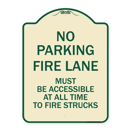 Signmission Fire Lane Must Accessible All Time to Fire Trucks Heavy-Gauge Alum Sign, 24" x 18", TG-1824-23997 A-DES-TG-1824-23997